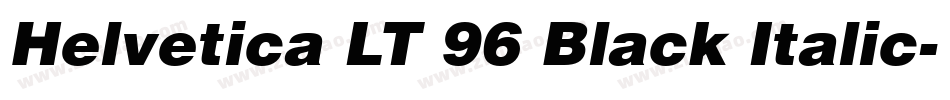 Helvetica LT 96 Black Italic字体转换